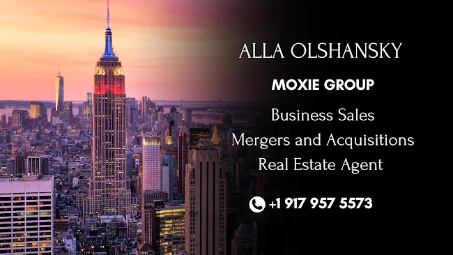 Business Brokers, Mergers & Acquisitions M&A | Real Estate Sales, Rentals, Management NY Agent Alla Olshansky Moxie Group