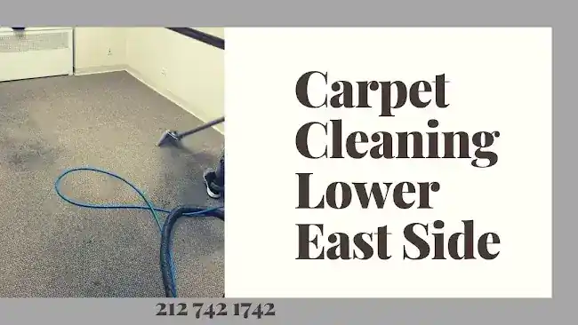Carpet Cleaning Lower East Side