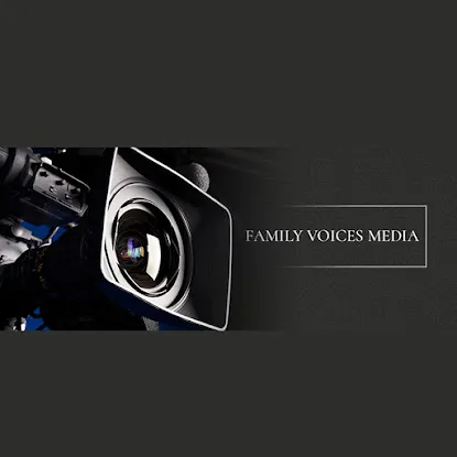 Family Voices Media