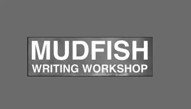 Mudfish Writing Workshop