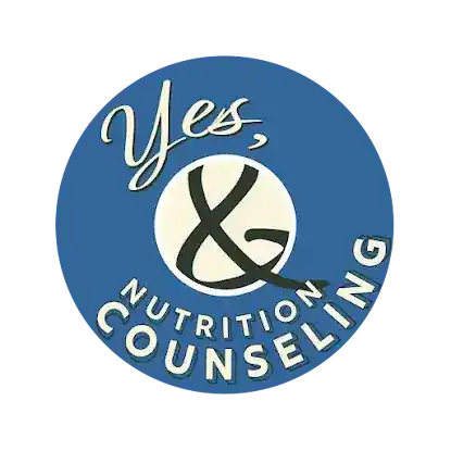 Yes, & Nutrition Counseling